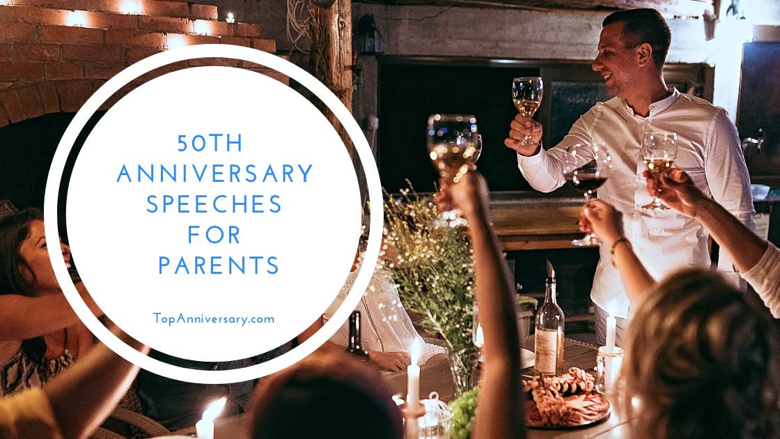sample 50th anniversary speech for parents